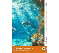 El Susurro de las Olas - Spanische Krimi-Lektüre A2-B1: Mit der Frank-Lesemethode leicht verständlich gemacht (Spanisch lernen mit Lernkrimis A2-B1 | Frank-Lesemethode)