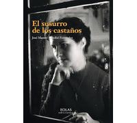 El susurro de los castaños (Narrativa)
