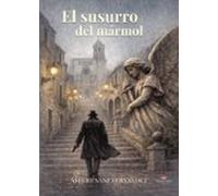 el susurro del mármol