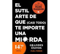 El sutil arte de que (casi todo) te importe una mierda. Diario (Campaña Ahora por menos)