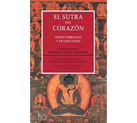 El sutra del corazón: Texto tibetano y traducción (Clásicos)
