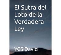 El Sutra del Loto de la Verdadera Ley