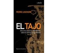 el tajo: discurso a jovenes estudiantes sobre la ciencia y la ign oran