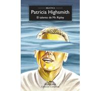 El talento de Mr. Ripley | Patricia Highsmith, Jordi Beltrán Del Rey