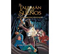 EL TALIMAN DE LOS SUEÑOS | Gorka Iglesias Toquero
