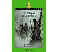 El talismán del Adriático (LITERATURA INFANTIL - El Duende Verde)