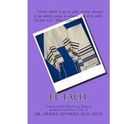 El Talit: Conociendo Nuestras Raíces Judeo-Cristianas: Vol. 2