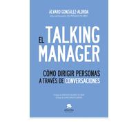 El Talking manager ( edición bilingüe ) castellano/ inglés | Álvaro González- Alorda
