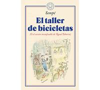 El taller de bicicletas: (O el secreto inconfesable de Raoul Taburin) (BLACKIE BOOKS)