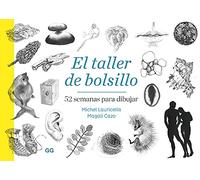El taller de bolsillo. 52 semanas para dibujar (SIN COLECCION)