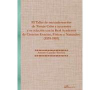 El Taller de encuadernación de Tomás Cobo y sucesores y su relación con la Real Academia de Ciencias Exactas, Físicas y Naturales: (1859-1905)