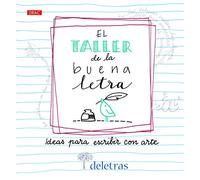 EL TALLER DE LA BUENA LETRA: Ideas para escribir con arte (TENDENCIAS JUVENILES)