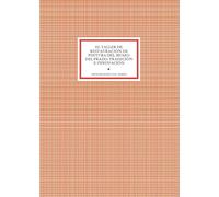 El taller de restauración de pintura del Museo del Prado: Tradición e innovación (SIN COLECCION)