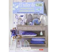 El taller de Tilda: labores para la casa y nuevos muñecos de tela