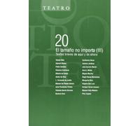 El tamaño no importa (III): Textos breves de aquí y de ahora (SIN COLECCION)