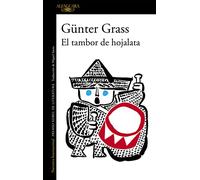 El tambor de hojalata (Trilogía de Danzig 1) (Literaturas)