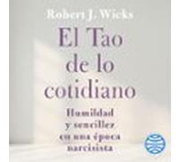 El Tao De Lo Cotidiano (audiolibro)