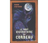 El tarot adivinatorio del cuervo: Con 78 cartas