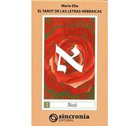 El tarot de las letras hebraicas (TAROT Y CABALA)