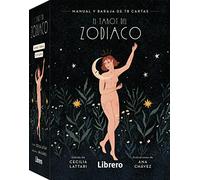 El Tarot del Zodiazo : Manual y baraja de 78 cartas.