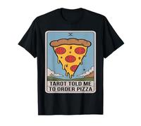 El Tarot me Dijo Que pidiera Pizza Tarjeta Divertida Amante Camiseta