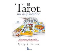 El Tarot, Un Viaje Interior: El tarot como guía personal de autoconocimiento y transformación