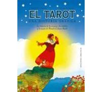 El Tarot. Una Historia Gráfica