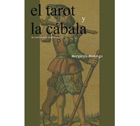 El Tarot y la Cábala: Un camino para mejorar tu vida.