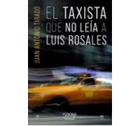 El taxista que no leía a Luis Rosales