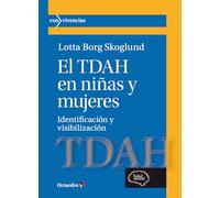 El TDAH en niñas y mujeres: Identificación y visibilización (Con vivencias)