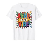 El TDAH es mi Conciencia neurodivergente vibra Camiseta
