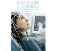 El Tdah Y Los Trastornos Del Neurodesarrollo (2ª Ed.)