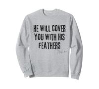 Él te cubrirá con Sus Plumas Salmo 91:4 Fe bíblica Sudadera