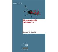 El teatre català del segle XX: 14 (Essencial)