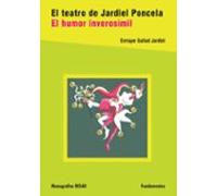 El Teatro De Jardiel Poncela: El Humor Inverosimil