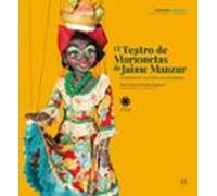 El Teatro De Marionetas De Jaime Manzur (ebook)