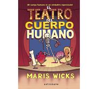 El Teatro Del Cuerpo humano (ASTRO BOOKS)