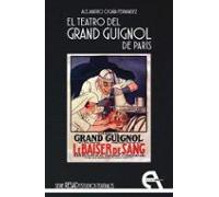 El Teatro Del Grand Guignol De París