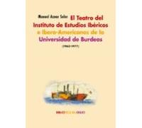 El Teatro Del Instituto De Estudios Ibericos E Ibero-americanos D E La