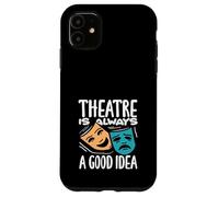 El teatro siempre es una buena idea Amante musical Carcasa para iPhone 11