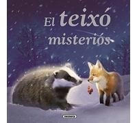 El teixó misteriós (Faules Il.lustrades)