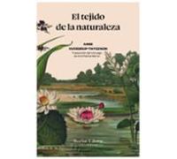 El Tejido De La Naturaleza