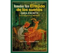 El tejido de los sueños: Obra escrita: 222 (Los Cuatro Vientos)