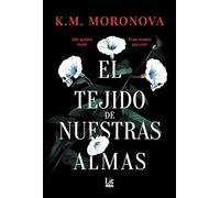 El tejido de nuestras almas (Harlow Sanctum)