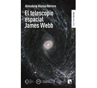 El telescopio espacial James Webb: 11 (FISICA Y CIENCIA PARA TODOS)