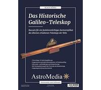 AstroMedia Kit Set el telescopio de Galileo de Sunwatch Verlag