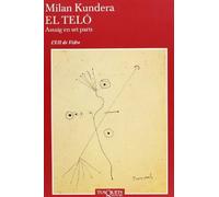 El teló (Assaig en set parts) | Milan Kundera