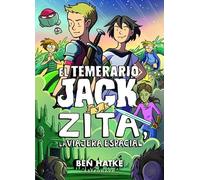 El Temerario Jack y Zita, la viajera Espacial (COMIC)