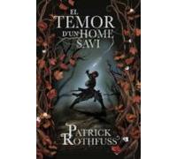 El temor d'un home savi (Crònica de l'assassí de reis 2) (Narrativa)