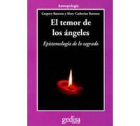 El Temor De Los Angeles: Epistemologia De Lo Sagrado